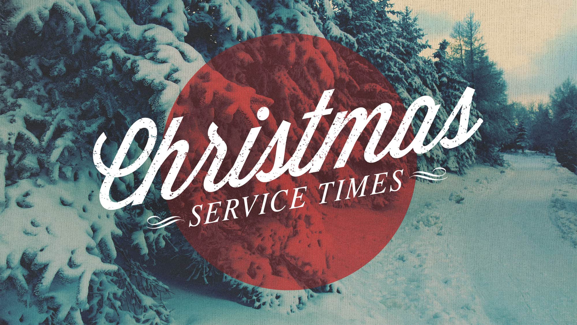 Christmas Services - Country Hills Church