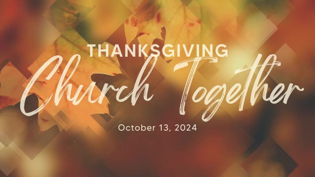 _Thanksgiving Church Together